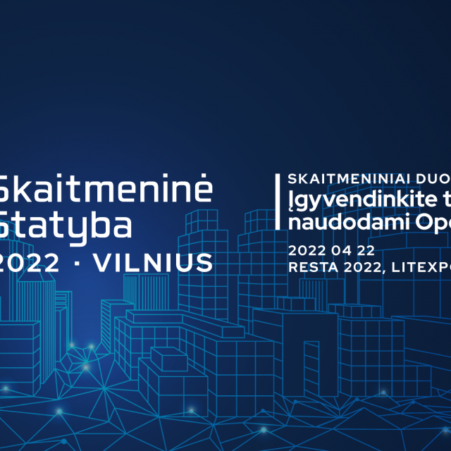 Skaitmeninė statyba 2022. Vilnius